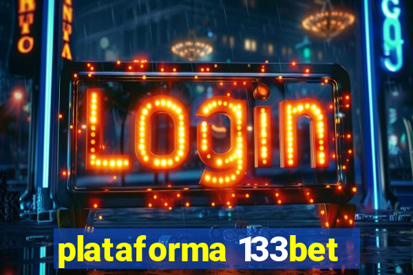 plataforma 133bet